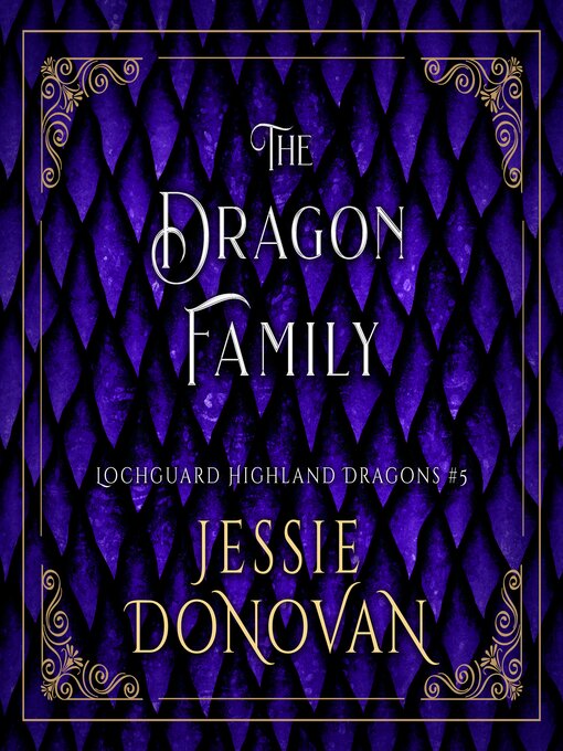 Title details for The Dragon Family by Jessie Donovan - Available